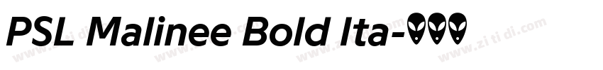 PSL Malinee Bold Ita字体转换